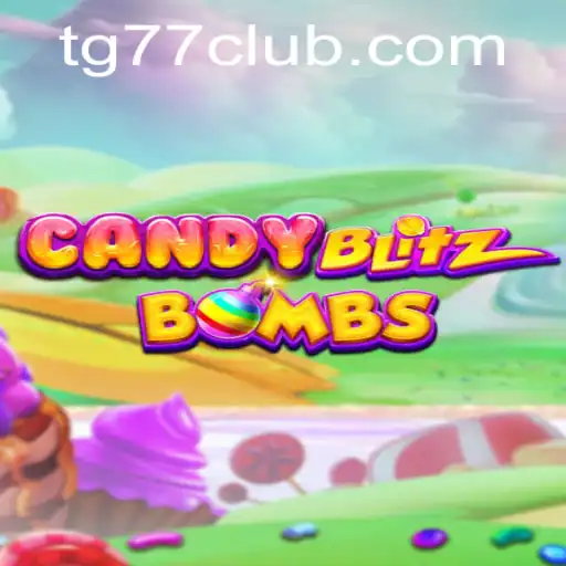 CandyBlitzBombs: A Sweet Explosion of Fun with TG77